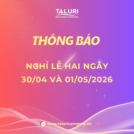 Tin tức - Taluri thông báo nghỉ lễ "30/4 - 01/5" năm 2026